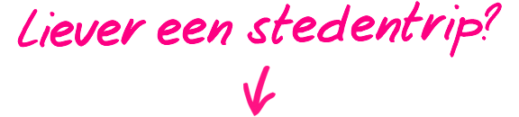 Liever een stedentrip?